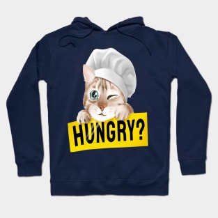 Cat in Chef hat Holding hungry sign Hoodie